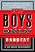 Produktbild For Boys Only: The Biggest, Baddest Book Ever