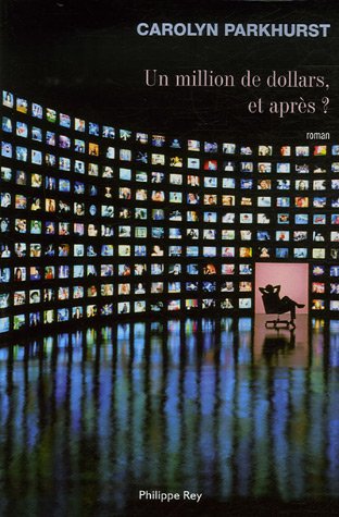 couverture de : Un million de dollars, et apr&egrave;s ?