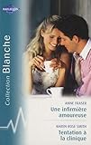 Une infirmière amoureuse ; Tentation à la clinique