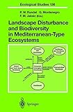 Image de Landscape Disturbance and Biodiversity in Mediterranean-Type Ecosystems (Ecological Studies)