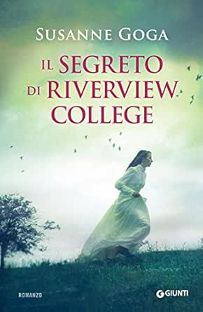 Risultato immagini per il segreto di riverview college