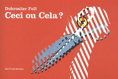 Ceci ou cela ?