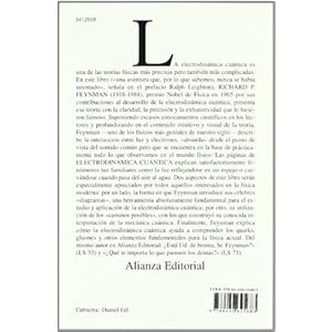 Electrodinámica cuántica: La extraña teoría de la luz y la materia (Alianza Universidad (Au))