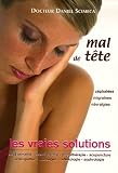 Image de Mal de tête : Les vraies solutions