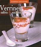 Verrines salées et sucrées