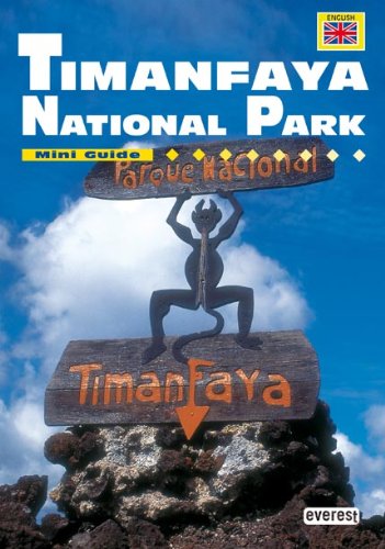 Preisvergleich Produktbild Mini Guide Timanfaya National Park (English) (Mini guías)