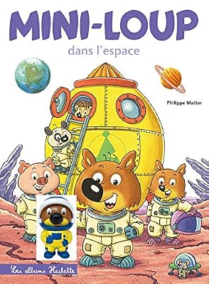 Mini-Loup dans l'espace + 1 figurine : Mini-Loup cosmonaute
