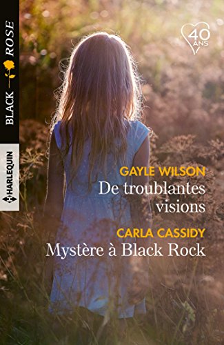 De troublantes visions - Mystère à Black Rock (Black Rose) gratuit De troublantes visions - Mystère à Black Rock (Black Rose) gratuit