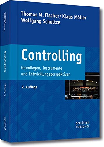 Download Controlling: Grundlagen, Instrumente und Entwicklungsperspektiven Download Controlling: Grundlagen, Instrumente und Entwicklungsperspektiven