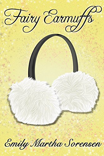 Download Fairy Earmuffs (Fairy Senses Book 3)