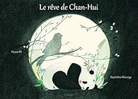 Le  rêve de Chan-Hui