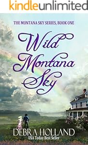 Wild Montana Sky (The Montana Sky Series Book 1)