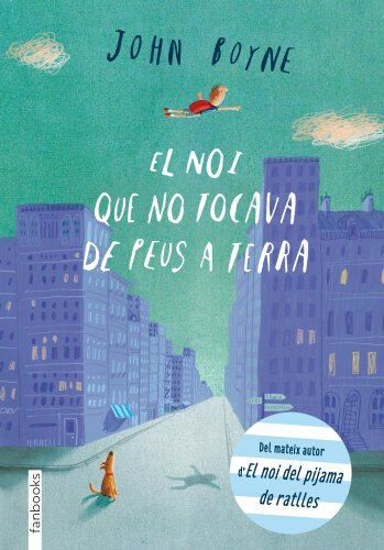 El Nen Que No Tocava De Peus A Terra (Ficció)