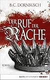 Image de Der Ruf der Rache: Roman (Die sieben Monde 1)