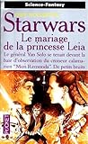 Le mariage de la princesse Leia