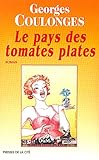 Le Pays des tomates plates