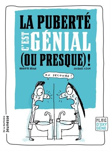 <a href="/node/17420">[La ]puberté c'est génial (ou presque) !</a>