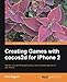 Produktbild Creating Games with cocos2d for iPhone 2 (English Edition)