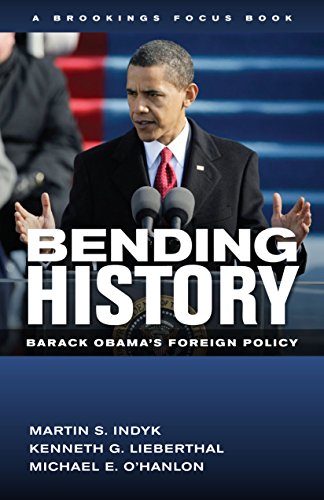 Bending History: Barack Obama's Foreign Policy livre
