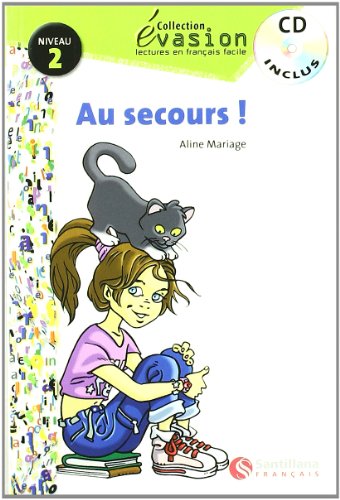 Evasion niveau 2 au secours! + cd (evasion lectures français)