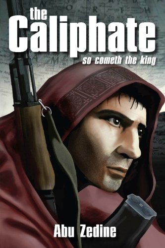 Preisvergleich Produktbild The Caliphate: So Cometh the King