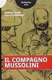 Il compagno Mussolini