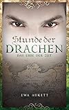 Image de Stunde der Drachen 3 - Das Erbe der Zeit: Fantasy Liebesroman