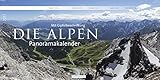Alpen 2017 mit Gipfelbeschriftung: Bergkalender mit Gipfelbeschriftung im Panoramaformat (Panoramakalender) by 
