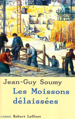 Les moissons délaissées