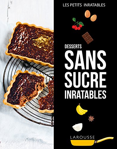 Télécharger Desserts mini sucre inratables Livre PDF Gratuit