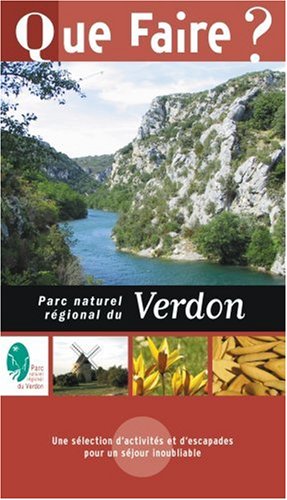 Download Que faire dans le Parc naturel régional du Verdon 2004