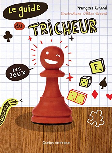 couverture de : Le guide du tricheur / Les jeux