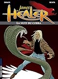 James Healer, tome 2 : La Nuit du Cobra by Yves Swolfs, Giulio De Vita