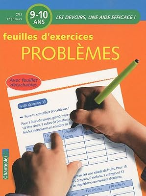 Feuilles d'exercices Problèmes Primaire CM1 : 9-10 ans
