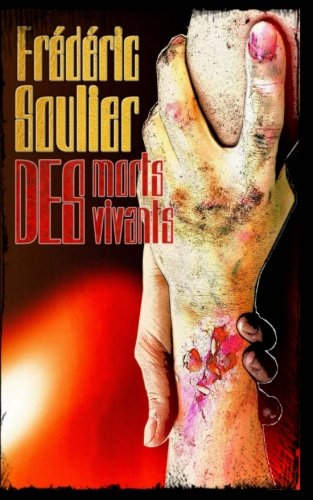 Télécharger Des morts des vivants PDF Ebook En Ligne