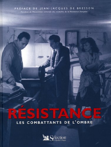 couverture de : R&eacute;sistance  Les combatants de l'ombre
