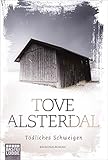 Bücher Neuerscheinungen 2022 - Tödliches Schweigen von Tove Alsterdal