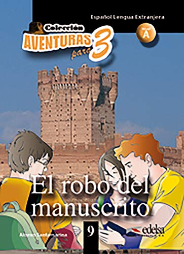 APT 9El robo del manuscrito: El robo del manuscrito + Free audio download (book 9) (LecturasAdolescentesAventur