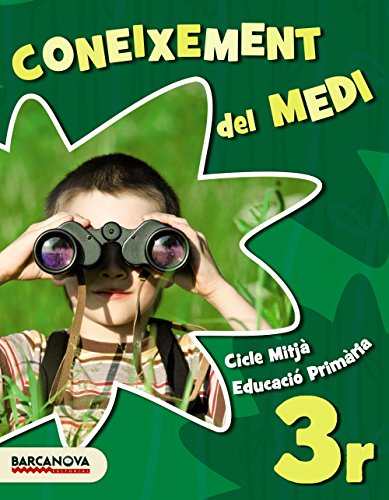 Coneixement del medi 3r Llibre de l ' alumne (Materials EducatiusCicle MitjàConeixement Del Medi Natural)97884