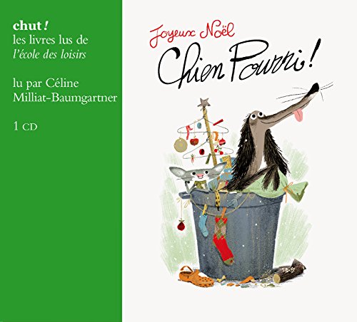 couverture de : Joyeux No&euml;l, Chien Pourri !