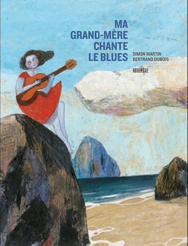 couverture de : Ma grand-mère chante le blues