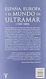 Image de España, Europa y el mundo de ultramar (1500-1800)
