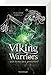 Viking Warriors, Band 2: Der Ring des Drachen by Richard Dübell