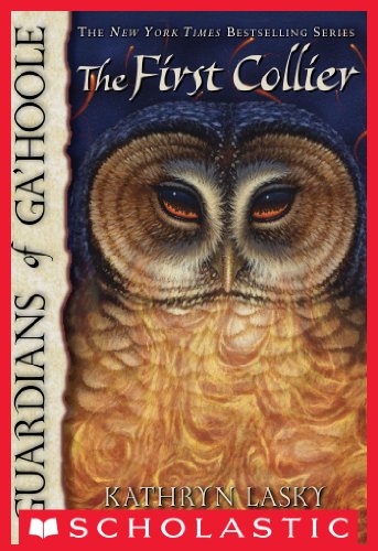 Download Guardians of Ga'Hoole #9: The First Collier Download Guardians of Ga'Hoole #9: The First Collier