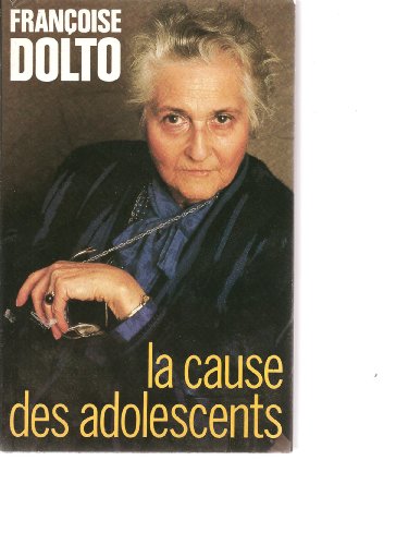 couverture de : la cause des adolescents