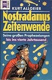 Nostradamus, Zeitenwende by 