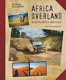 Image de Africa Overland: 60000 Kilometer Abenteuer