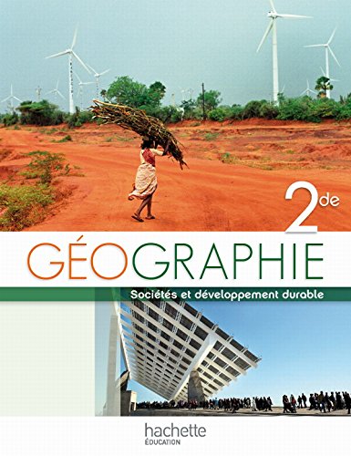 Géographie Seconde Livre EleveFormat compactEdition 2010 (Géographie (Husken))