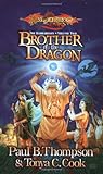 Image de Brother of the Dragon (Dragonlance Novel: Barbarians Vol. 2)