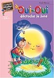 Image de Oui-Oui décroche la lune